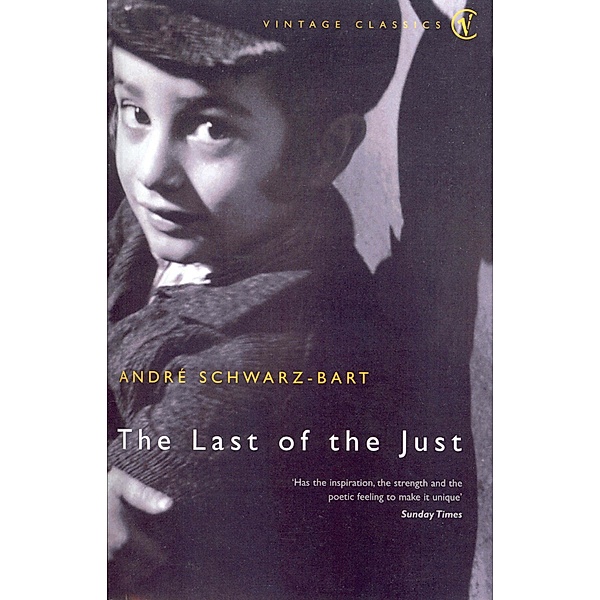 The Last of the Just, Andre Schwarz-Bart