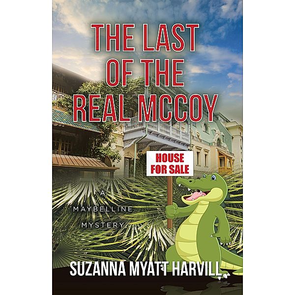 The Last of the Real McCoy, Suzanna Myatt Harvill