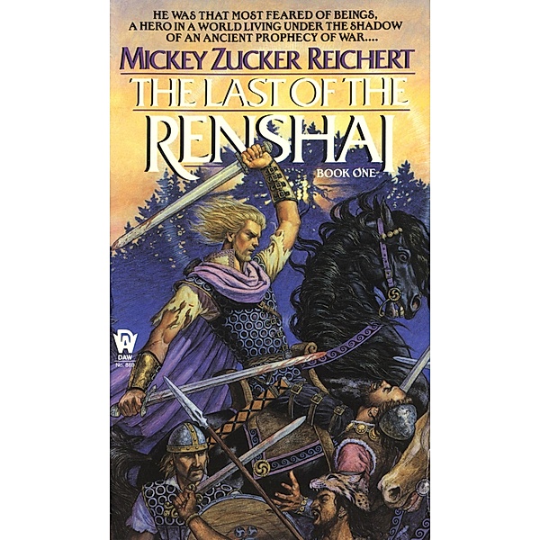 The Last of the Renshai / Renshai Trilogy Bd.1, Mickey Zucker Reichert