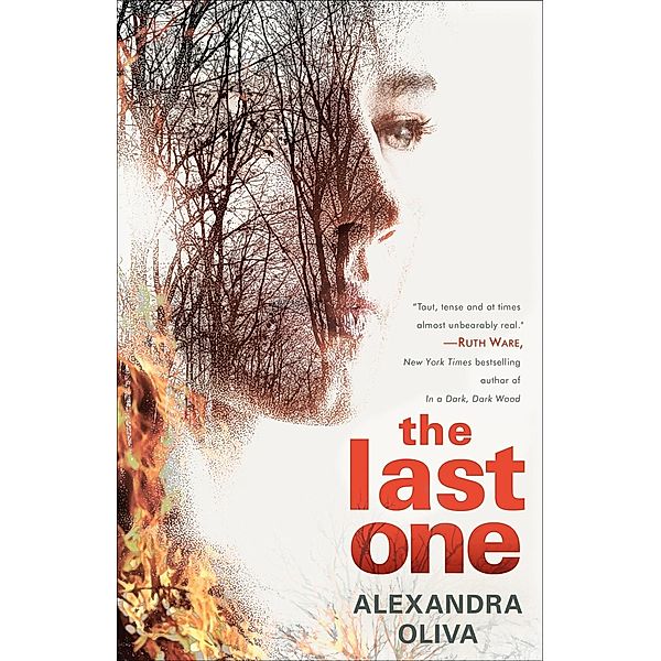 The Last One / Ballantine Books, Alexandra Oliva