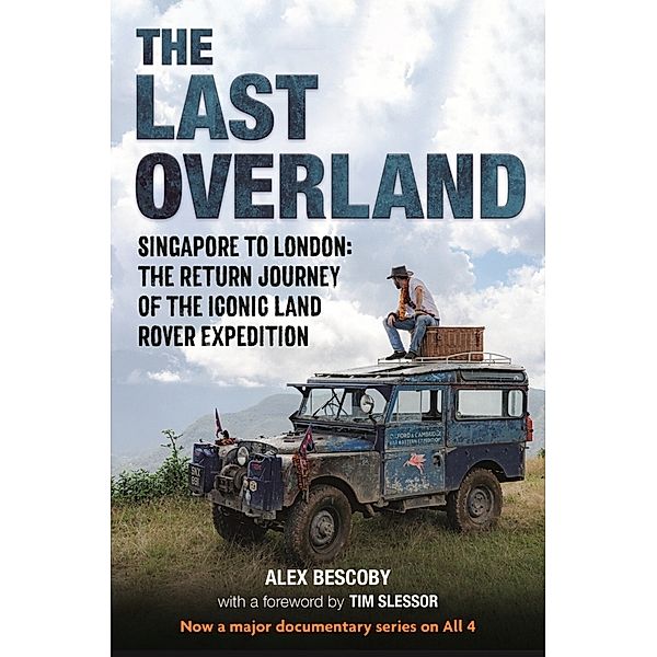 The Last Overland, Alex Bescoby