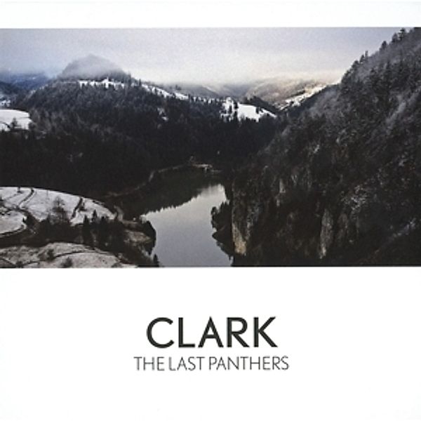 The Last Panthers (Cd/Ltd.Numbered Ed.), Clark