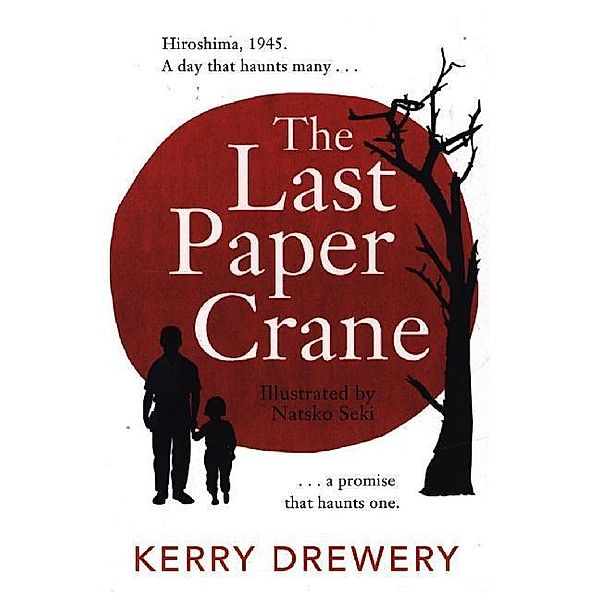 The Last Paper Crane, Kerry Drewery