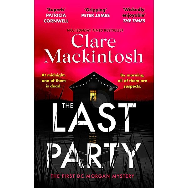 The Last Party / DC Morgan, Clare Mackintosh