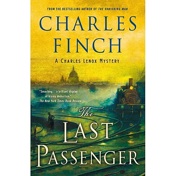 The Last Passenger / Charles Lenox Mysteries Bd.13, Charles Finch