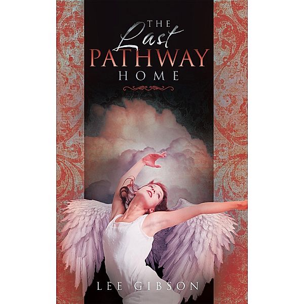 The Last Pathway Home, Lee Gibson