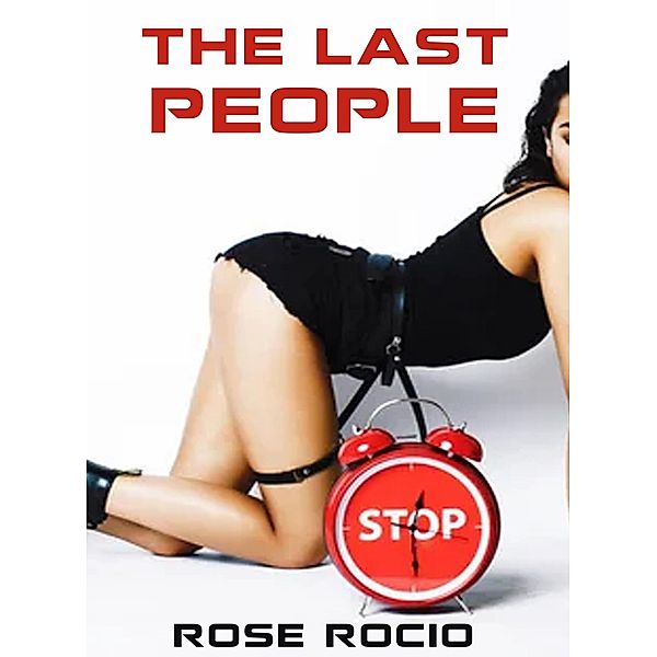 The Last People, Rose Rocio