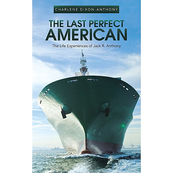 The Last Perfect American, Charlene Dixon-Anthony