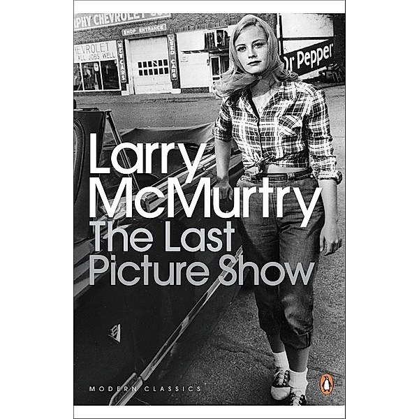 The Last Picture Show / Penguin Modern Classics, Larry McMurtry