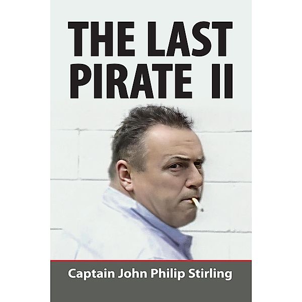 The Last Pirate II, John Philip Stirling