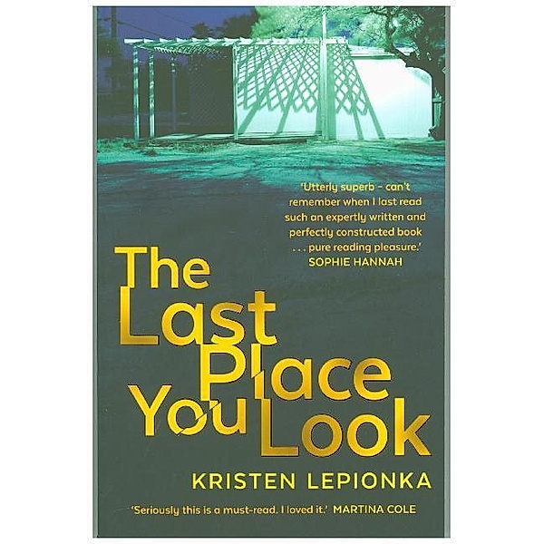 The Last Place You Look, Kristen Lepionka