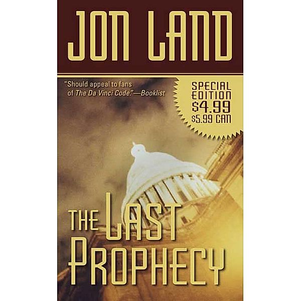 The Last Prophecy / Ben and Danielle Bd.7, Jon Land