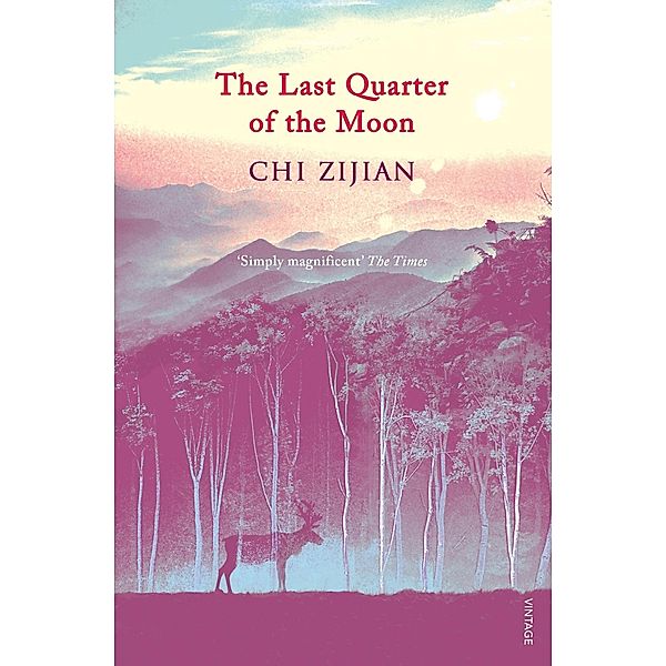 The Last Quarter of the Moon, Chi Zijian