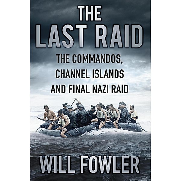 The Last Raid, Will Fowler