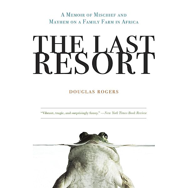 The Last Resort, Douglas Rogers