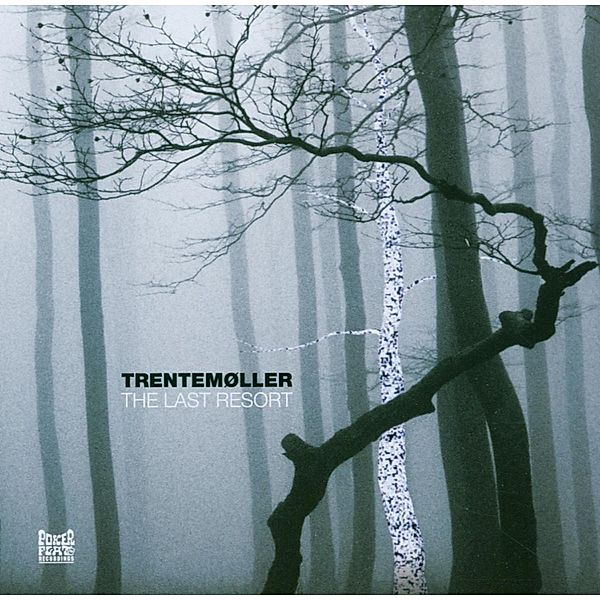 The Last Resort, Trentemöller