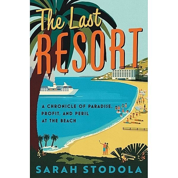 The Last Resort, Sarah Stodola