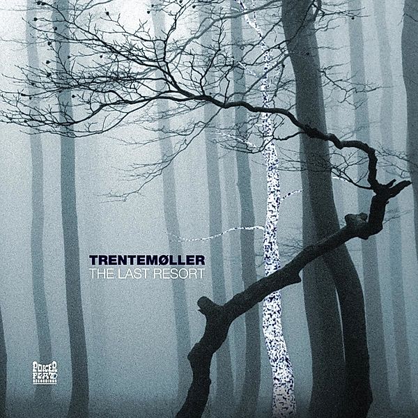 The Last Resort (3lp+Mp3) (Vinyl), Trentemöller