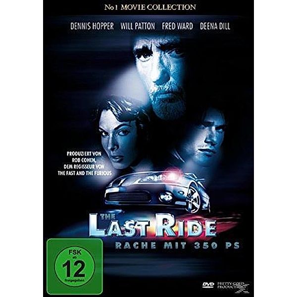 The Last Ride, Dennis Hopper, Will Patton, Fred Ward
