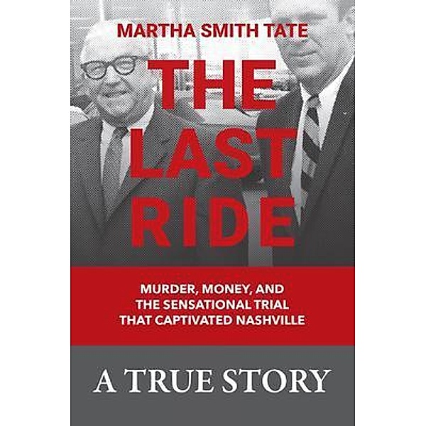 The Last Ride, Martha Smith Tate