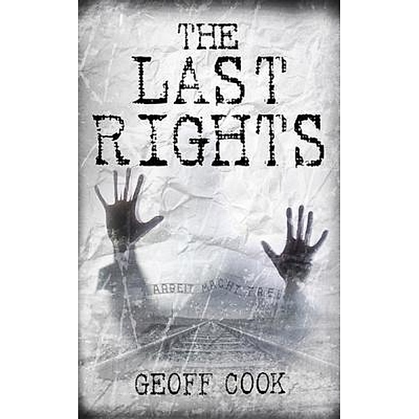 The Last Rights / Rotercracker Copyright, Geoff Cook