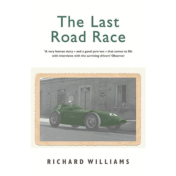 The Last Road Race, Richard Williams