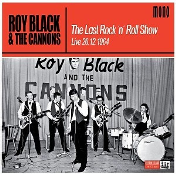 The Last Rock'N'Roll Show, Roy & The Cannons Black