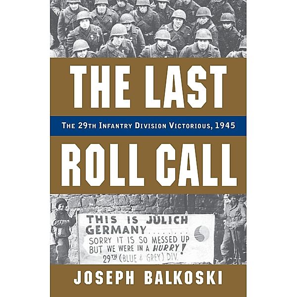 The Last Roll Call, Joseph Balkoski