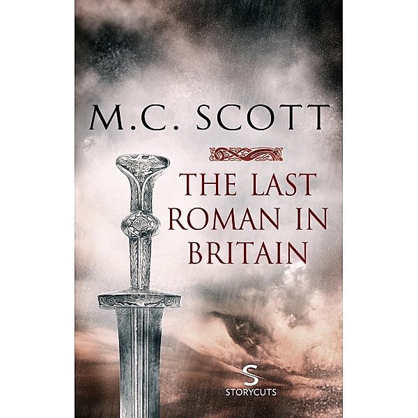 The Last Roman in Britain (Storycuts) / Transworld Digital, M C Scott