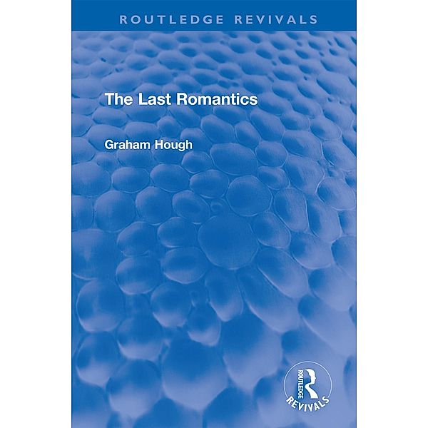 The Last Romantics, Graham Hough