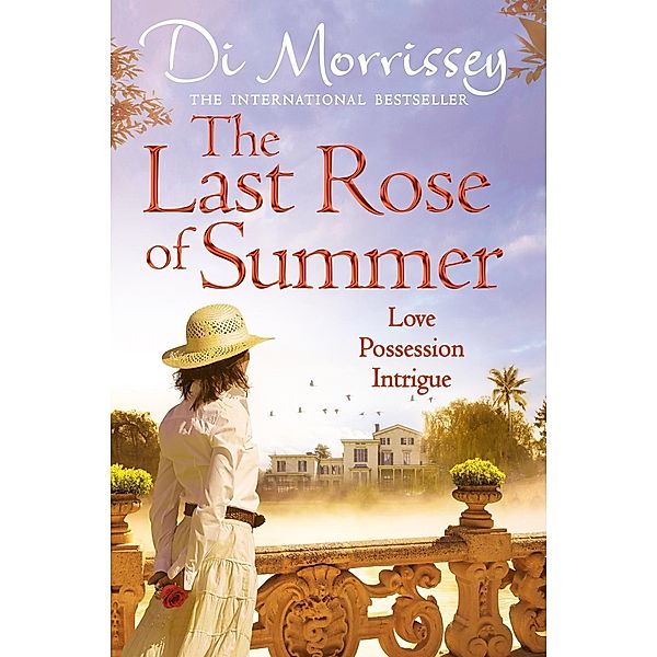 The Last Rose of Summer, Di Morrissey