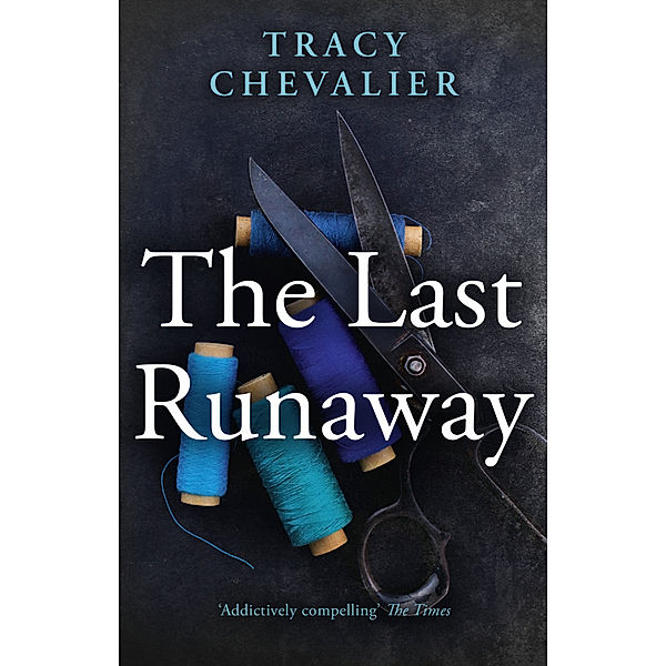 The Last Runaway, Tracy Chevalier