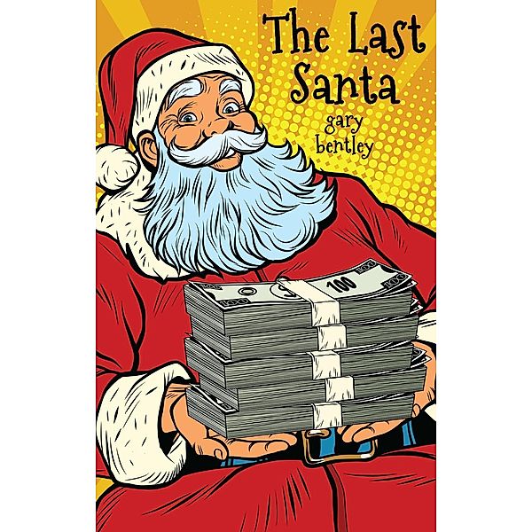 The Last Santa, Gary Bentley