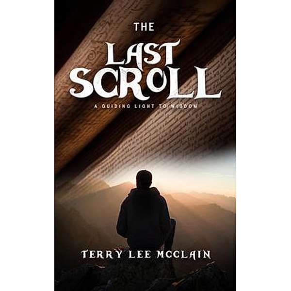 The Last Scroll, Terry Lee McClain