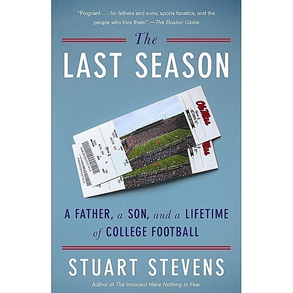 The Last Season, Stuart Stevens