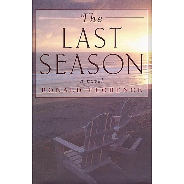 The Last Season, Ronald Florence