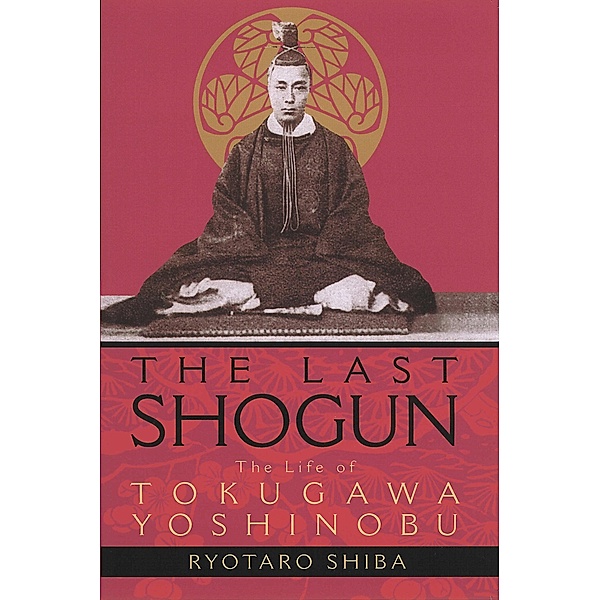The Last Shogun, Ryotaro Shiba