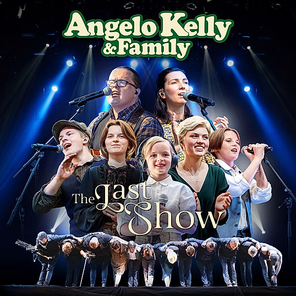 The Last Show, Angelo Kelly & Family