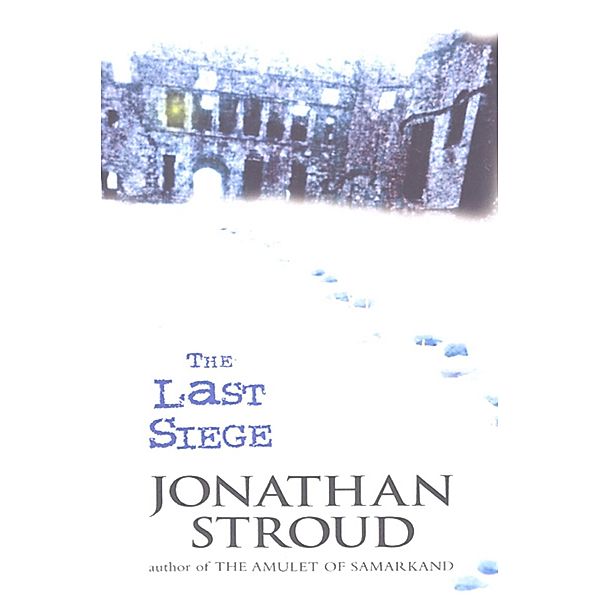 The Last Siege, Jonathan Stroud