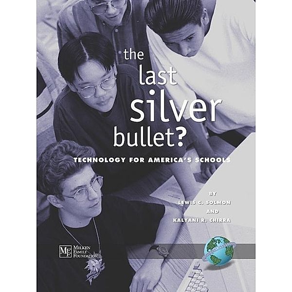The Last Silver Bullet?, Lewis C. Solmon