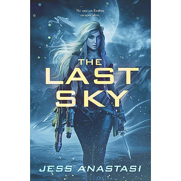The Last Sky / Atrophy Bd.1, Jess Anastasi