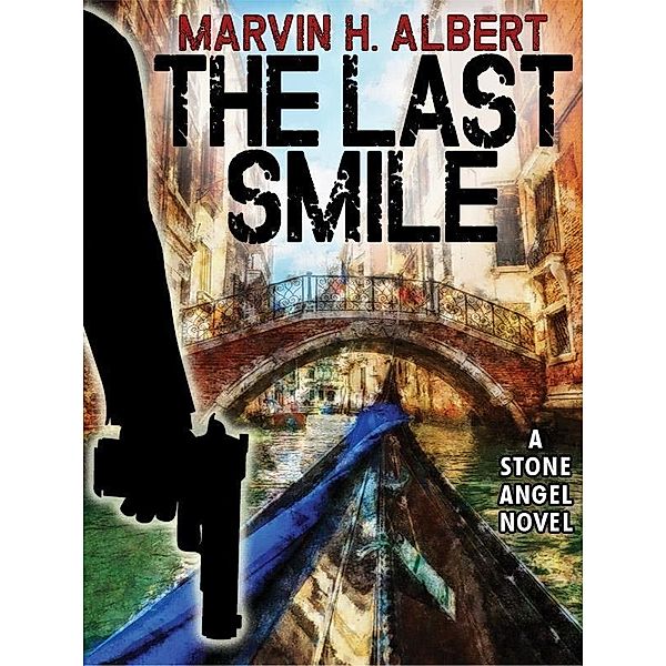 The Last Smile / Wildside Press, Marvin H. Albert