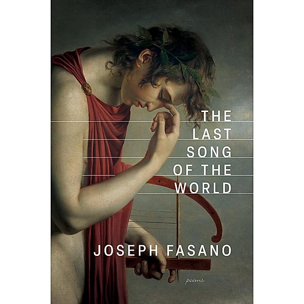The Last Song of the World, Joseph Fasano