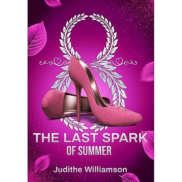 The last Spark of Summer, Judithe Williamson