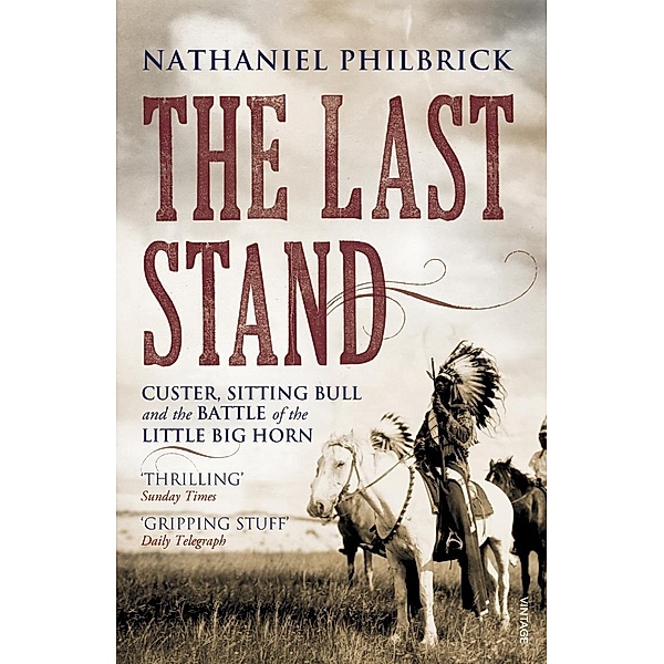 The Last Stand, Nathaniel Philbrick