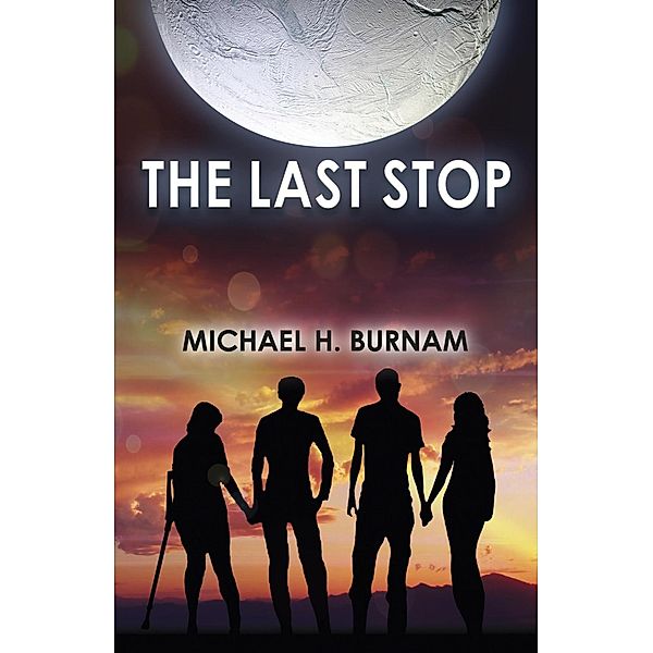 The Last Stop, Michael H. Burnam
