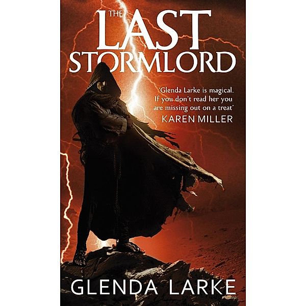 The Last Stormlord, Glenda Larke
