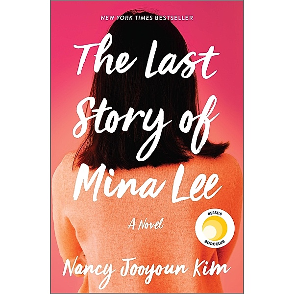 The Last Story of Mina Lee, Nancy Jooyoun Kim