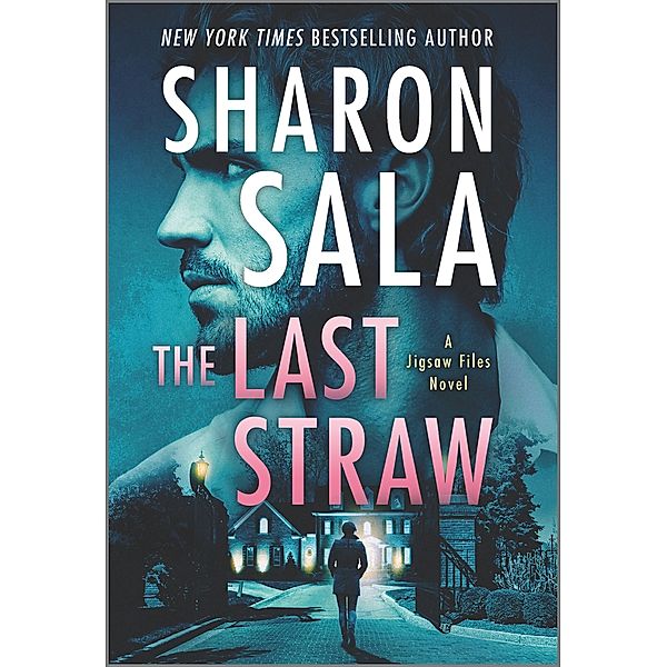 The Last Straw / The Jigsaw Files Bd.4, Sharon Sala