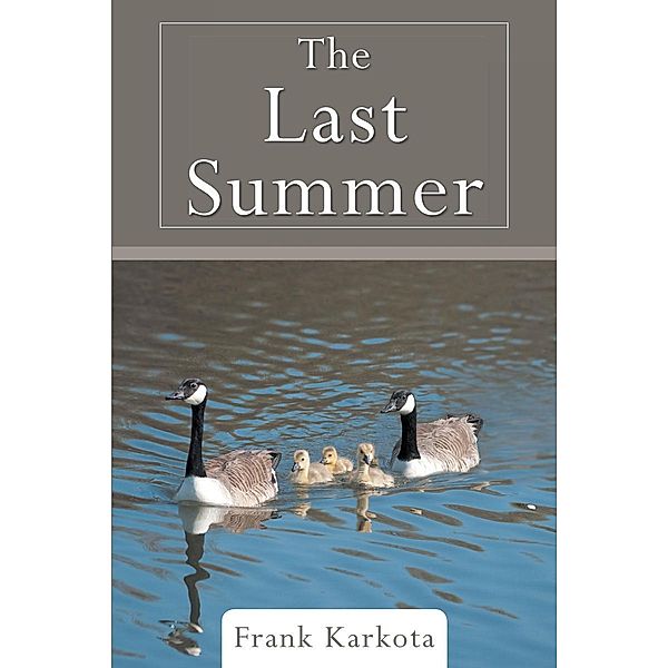 The Last Summer, Frank Karkota